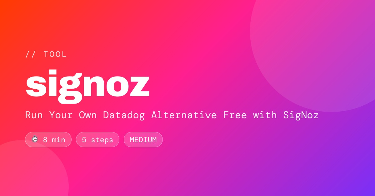 Run Your Own Datadog Alternative Free with SigNoz